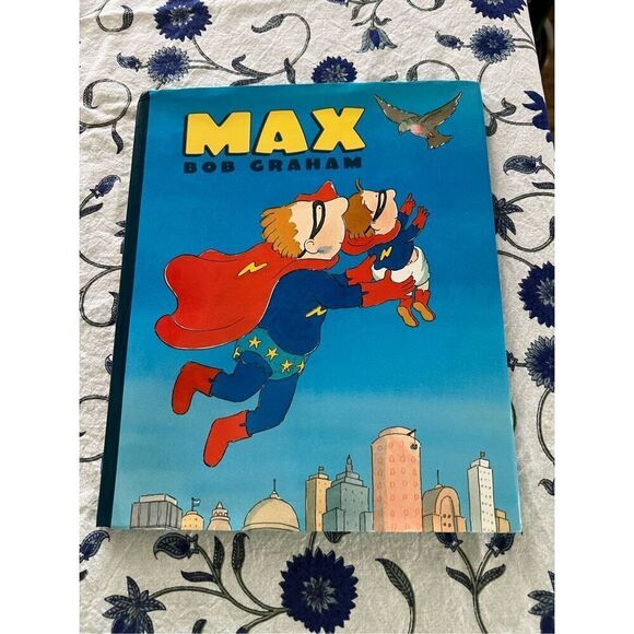 MAX By Bob Graham Autographed Edition from Chinaberry- Hardcover 2000 - Picture 1 of 9